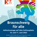 Werbeplakat: unten sind die Logos der Veranstalter*innen. Darüber befindet sich ein dunkelblauer Halbkreis in dem steht "Braunschweig für alle", Darüber ist ein großer Braunschweig-Löwe in bunten Farben. Oben links ist noch das weiß rote BS Löwen Logo.